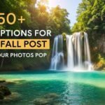 650-best-captions-for-waterfall-post-to-make-your-photos-pop
