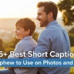 675-best-short-captions-for-nephew-to-use-on-photos-and-posts