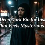 554-deep-dark-bio-for-instagram-that-feels-mysterious