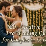 620-creative-pre-wedding-quotes-for-couples-in-love