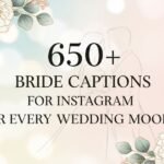 650-bride-captions-for-instagram-for-every-wedding-mood