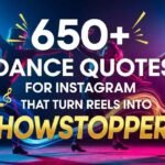 650-dance-quotes-for-instagram-that-turn-reels-into-showstoppers