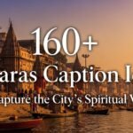 160-banaras-caption-ideas-to-capture-the-citys-spiritual-vibe