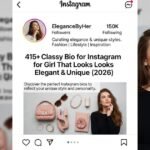 415-classy-bio-for-instagram-for-girl-that-looks-elegant-and-unique-2026