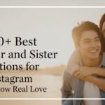 800-best-brother-and-sister-captions-for-instagram-that-show-real-love