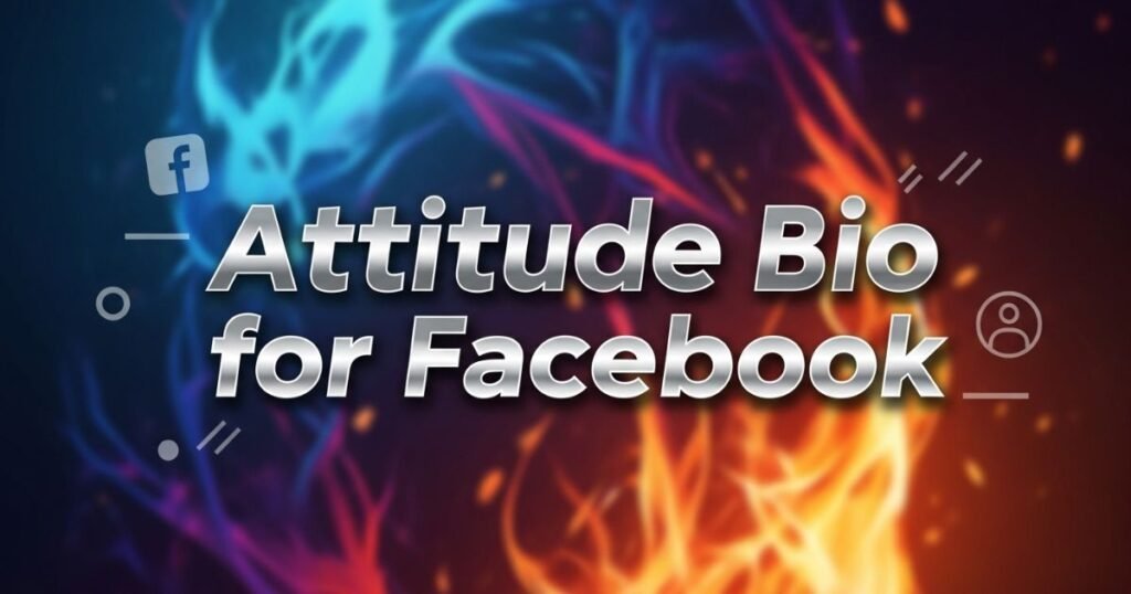 attitude-bio-for-facebook
