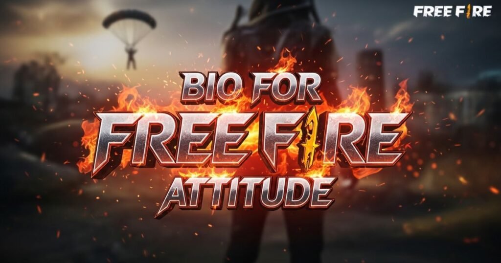 bio-for-free-fire-attitude