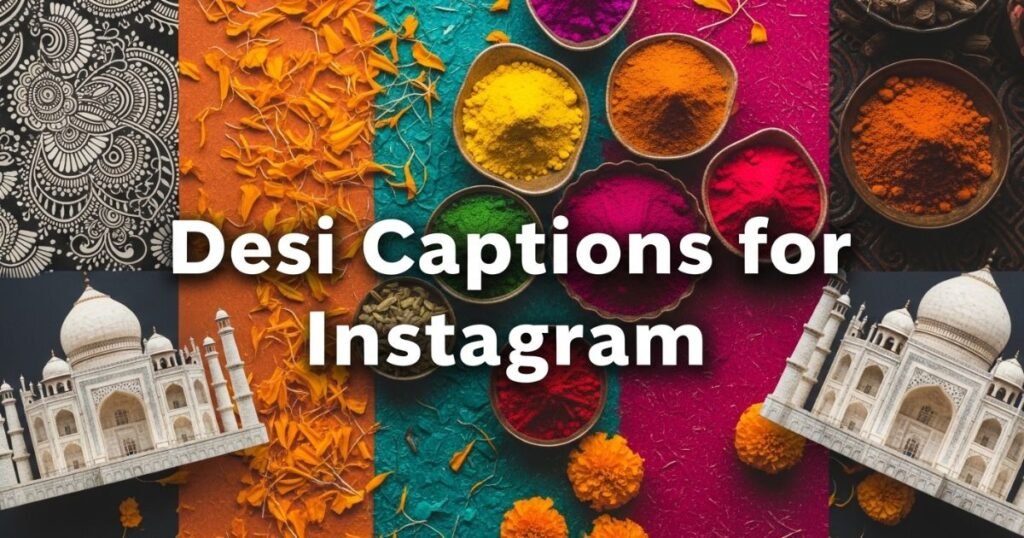 desi-captions-for-instagram