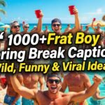 1000frat-boy-spring-break-captions-wild-funny-and-viral-ideas