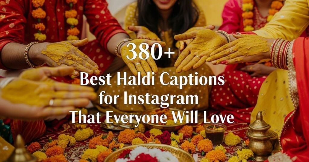 380-best-haldi-captions-for-instagram-that-everyone-will-love