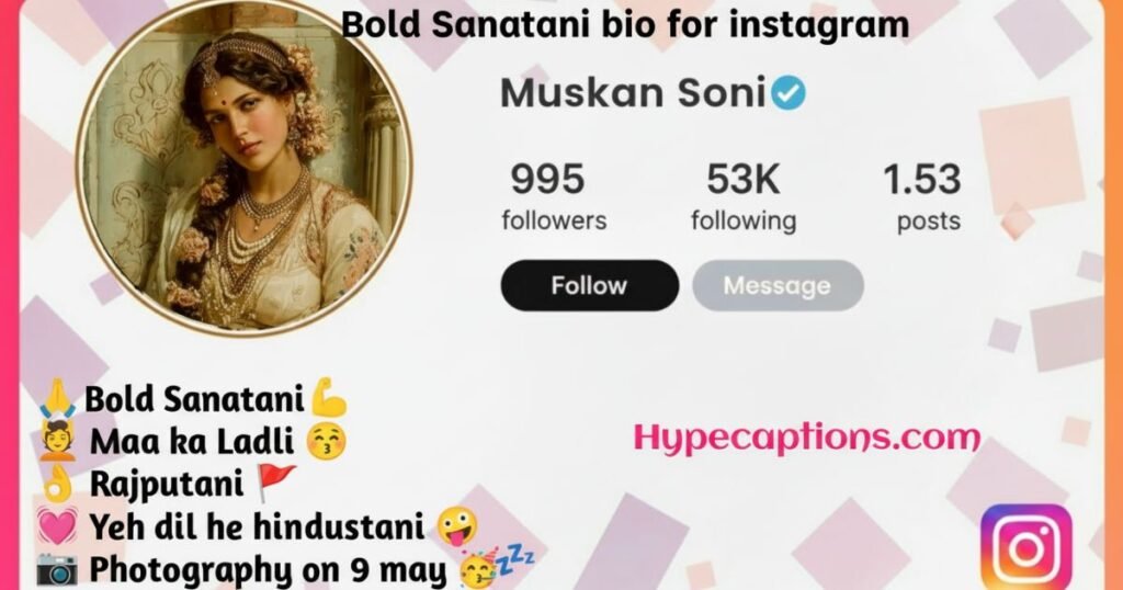 bold-sanatani-bio-for-instagram