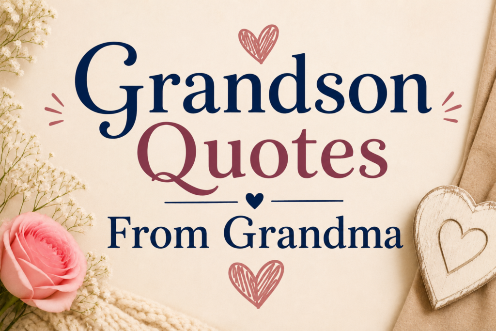 grandson-quotes-from-grandma