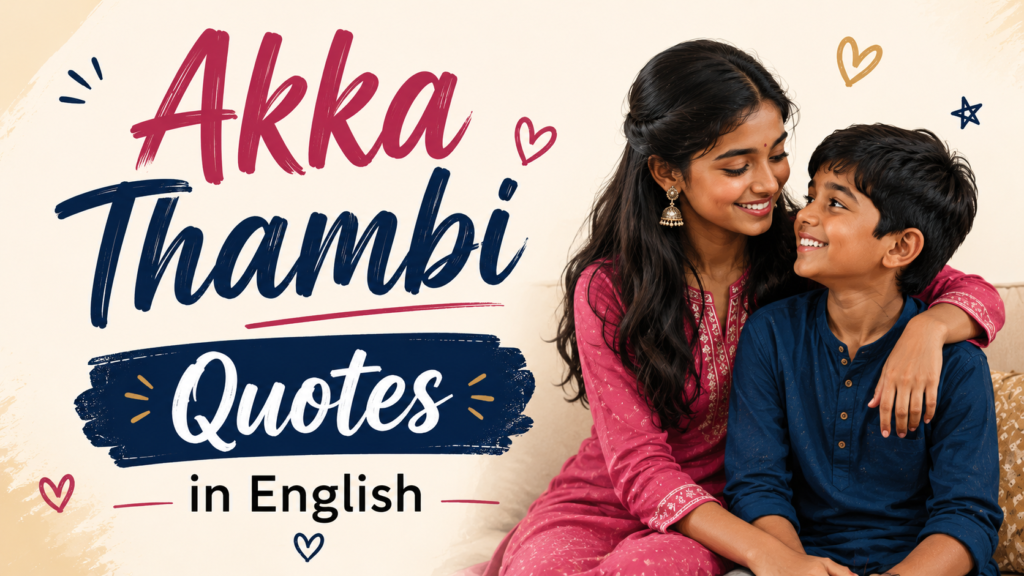 akka-thambi-quotes-in-english