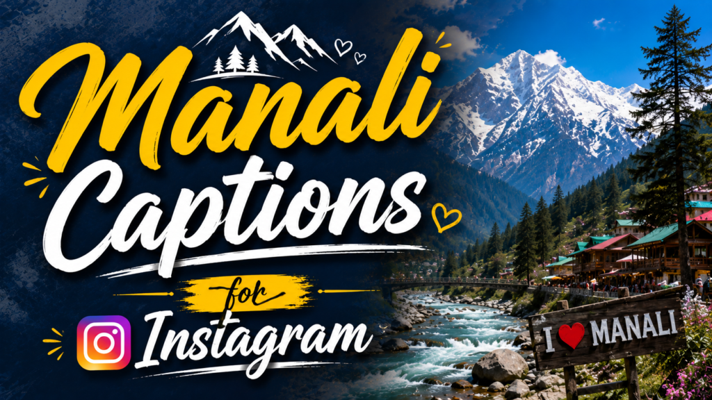 manali-captions-for-instagram
