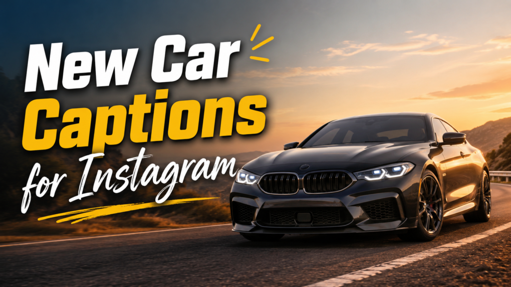 new-car-captions-for-instagram