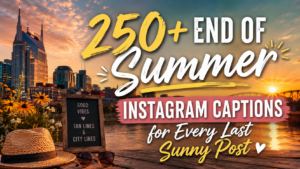 250-end-of-summer-instagram-captions-for-every-last-sunny-post