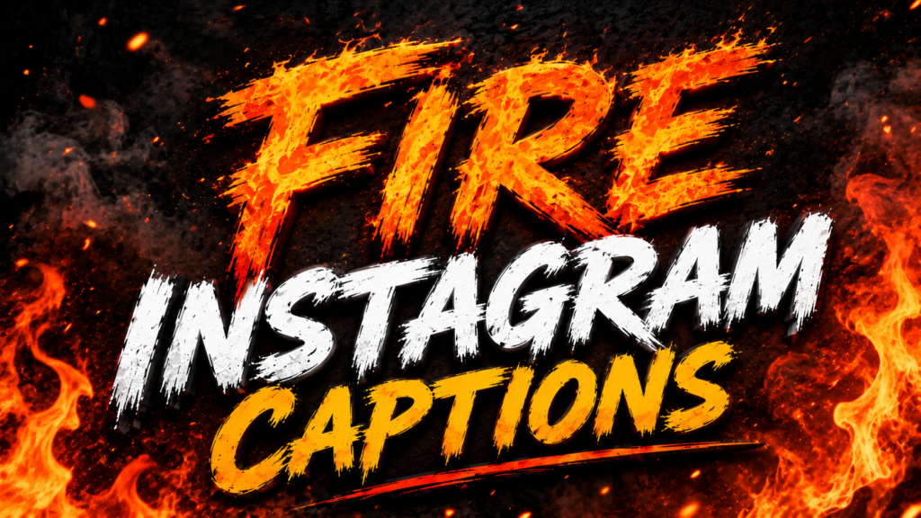 fire-instagram-captions