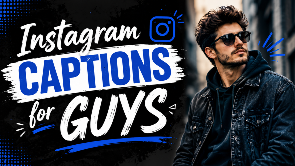 instagram-captions-for-guys